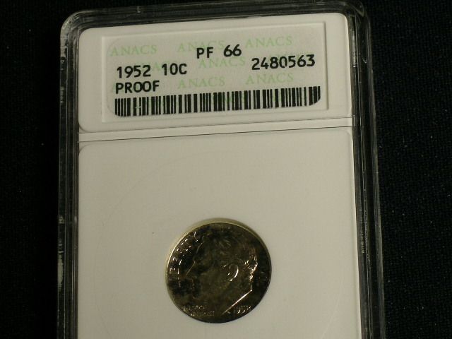 1952 ANACS Proof 66 Roosevelt Dime   1110 3  