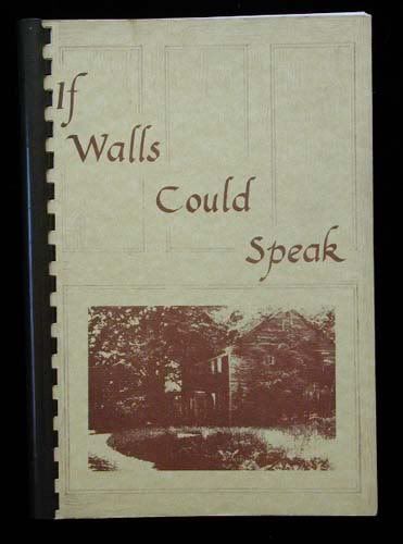 If Walls Could Speak Tamworth NH History 1976 Lillian McGrew Early 