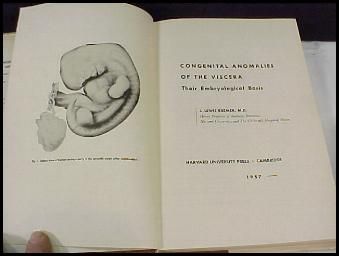 CONGENITAL ANOMALIES OF VISCERA BOOK~EMBRYO~BREMER~1957  