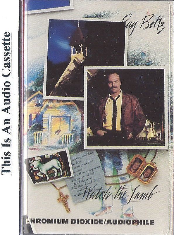 RAY BOLTZ   Watch The Lamb   Christian Music Pop Worship Cassette 