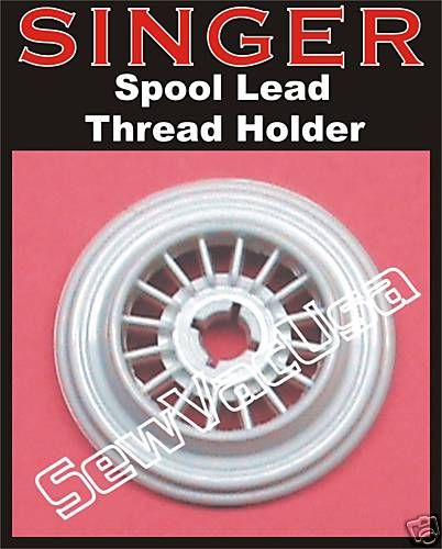 SINGER Sewing Machine Spool Lead, Thread Holder, Thread Cap See 